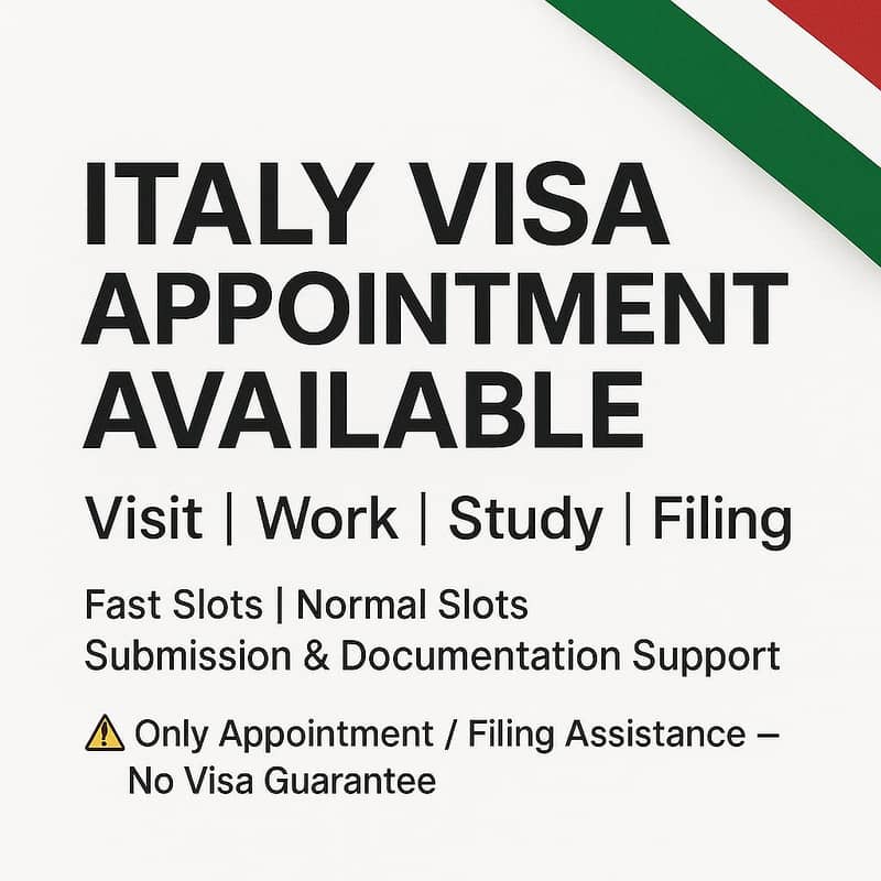 ITALY VISA APPOINTMENT AVAILABLE

                                                            alt=