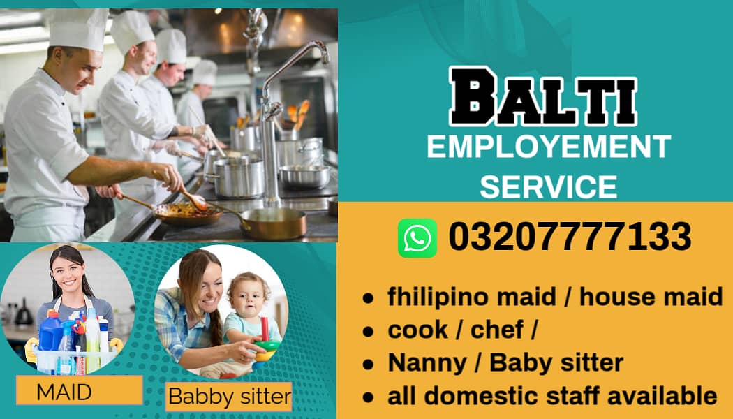 Maids / House Maids / cook / Nanny , chef / Baby Sitter maid available

                                                            alt=