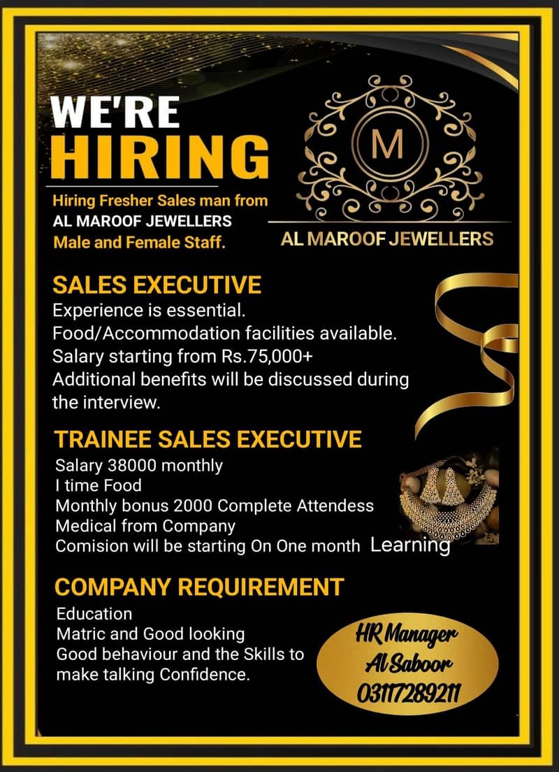 Hiring Sales Staff (Male/Female) – Jewellery Shop

                                                            alt=
