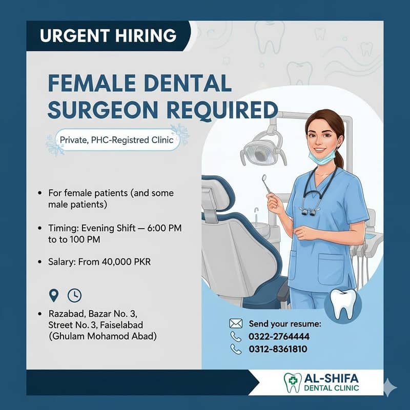 Female Dental surgeon required     evening shift 3:00pm to 10:00pm

                                                            alt=