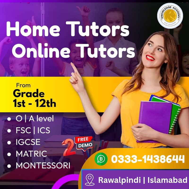 Home Tutor, Online Tutor,O level,A level,IGCSE,Bio,Math,KG,Eng,Accoun

                                                            alt=