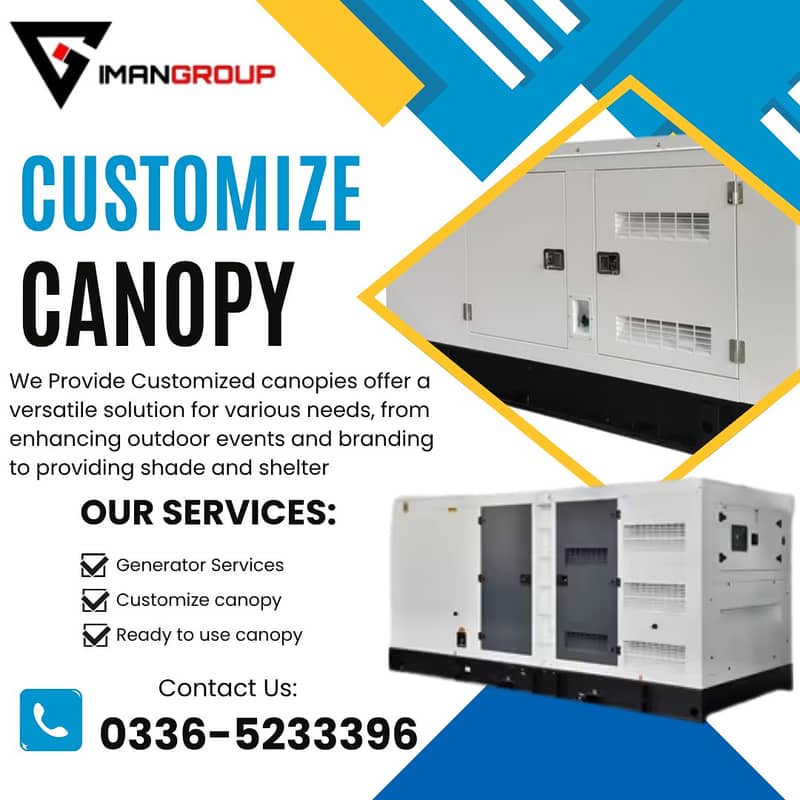 Generators canopy / Customized Canopy / Ready to use canopy / Canopy

                                                            alt=