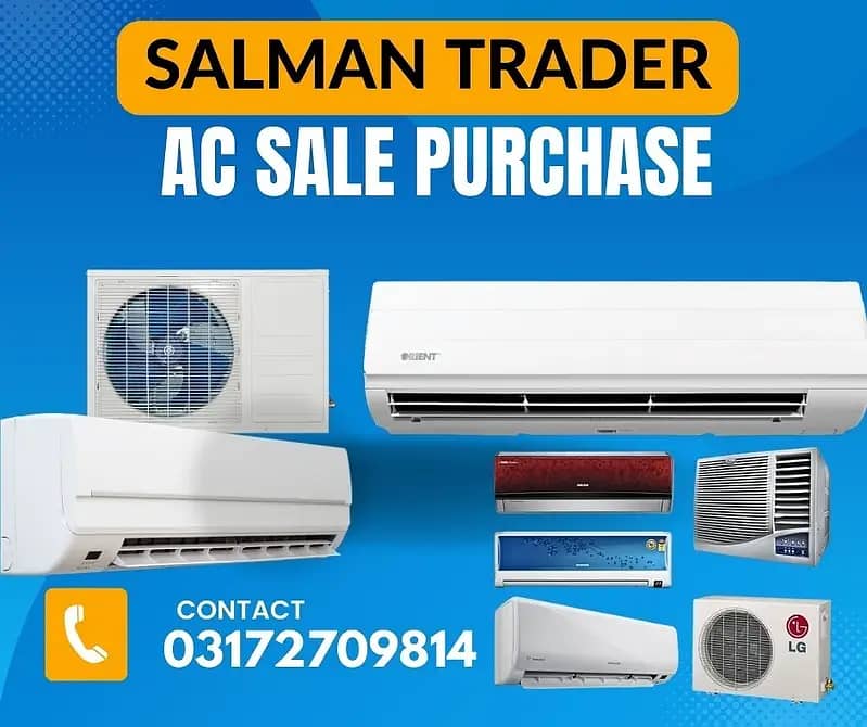 we purchase old AC/dead AC/Haier AC/split ac on good/cheap prices

                                                            alt=