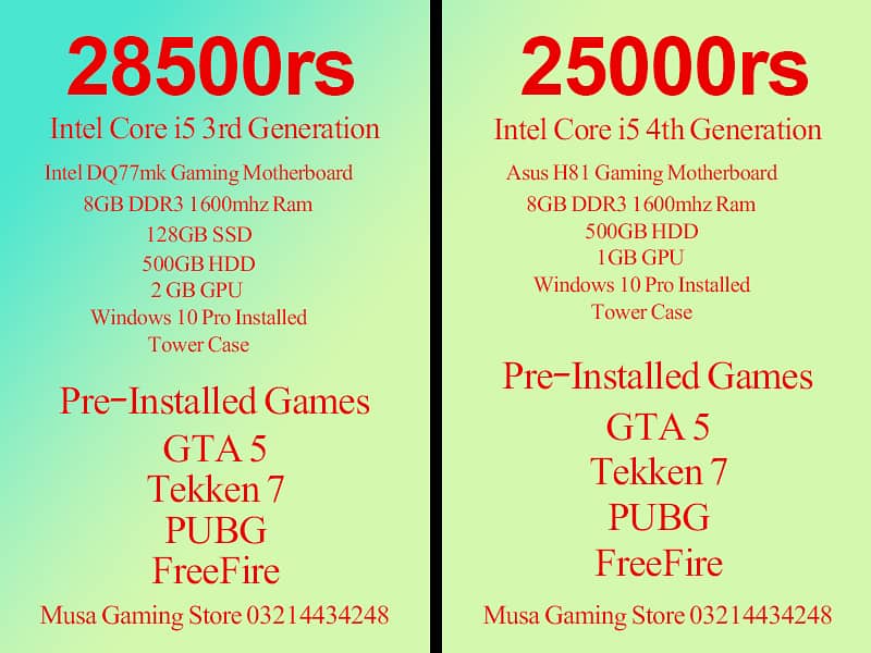 Gaming and Editing PC (i5 2nd, 3rd, 4th Gen 6th Gen) Different Prices

                                                            alt=