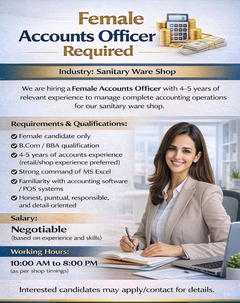 Female Accounts Officer Required || Accountant || Female Jobs

                                                            alt=