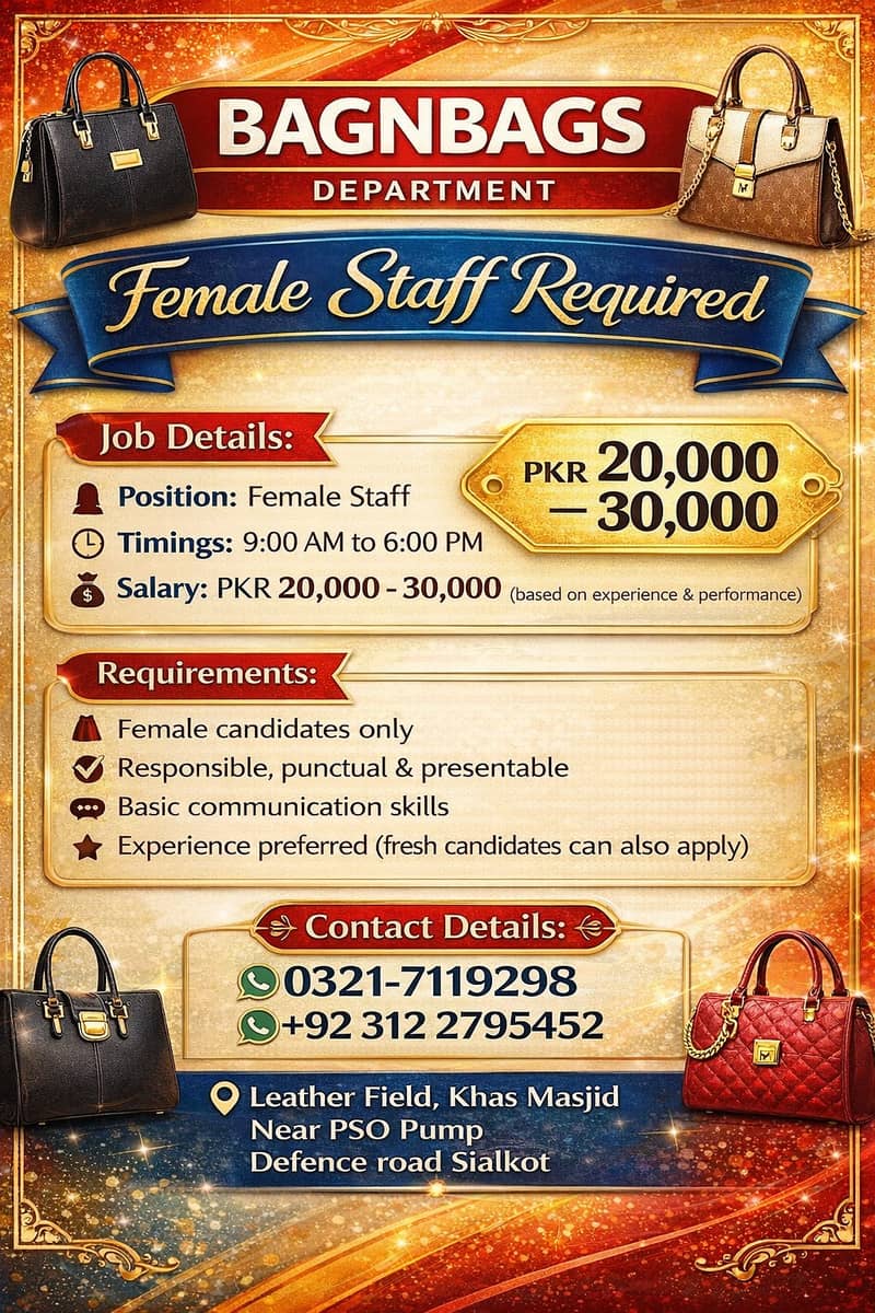 Female Staff Required  – BAGNBAGS Department

                                                            alt=