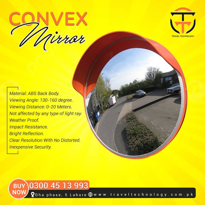 CONVEX MIRROR, TRAFFIC CONVEX MIRROR

                                                            alt=