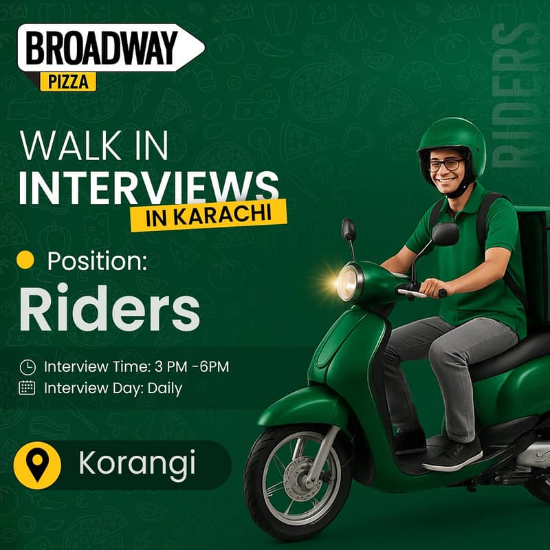 Walk In Interview in Broadway Pizza Korangi Branch (RIDERS) (Daily)

                                                            alt=